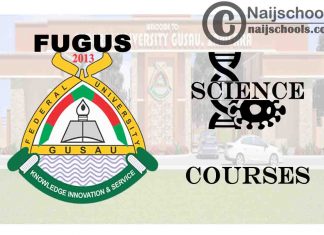 FUGUS Courses for Science Students to Study; Full List