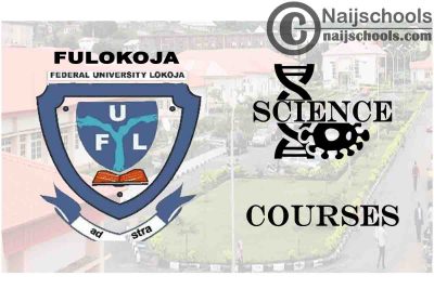 FULOKOJA Courses for Science Students to Study