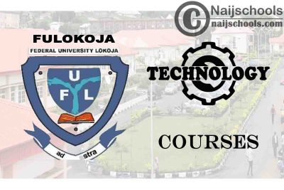 FULOKOJA Courses for Technology & Engine Students