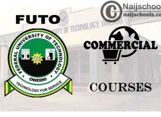 FUTO Courses for Commercial Students to Study
