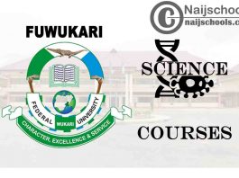 FUWUKARI Courses for Science Students to Study