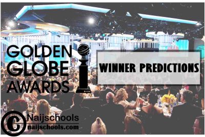 79th Golden Globes 2022 Award Winner Predictions