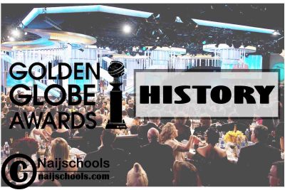 History of the Golden Globes Award (Globe Awards)