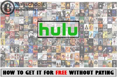 How to Get Access to Hulu for Free without Paying