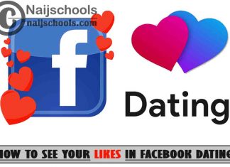 How to See Your Likes in Your Facebook Dating Account