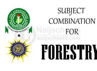 JAMB & WAEC Subject Combination for Forestry
