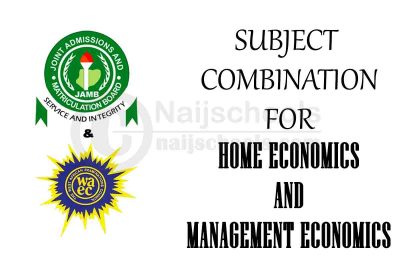 Subject Combination for Home Economics and Management Economics