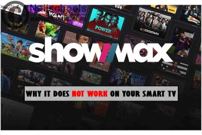 Why Showmax Does Not Work on Your Smart TV