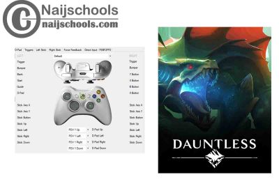 Dauntless X360ce Settings for PC Gamepad Controller