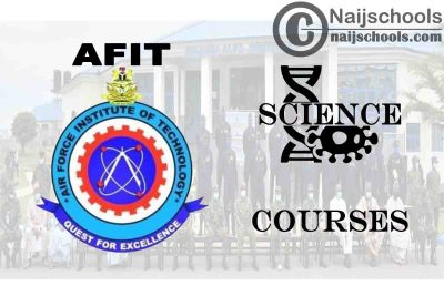 AFIT Courses for Science Students to Study; Full List