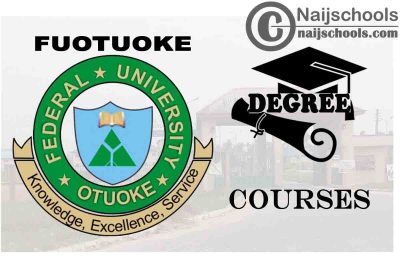 Degree Courses Offered in FUOTUOKE for Students