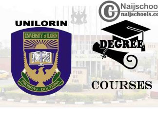Degree Courses Offered in UNILORIN for Students
