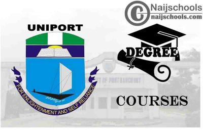Degree Courses Offered in UNIPORT for Students 