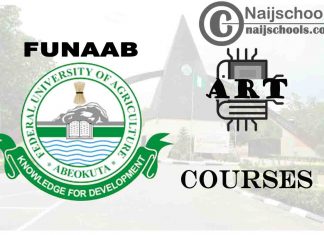 FUNAAB Courses for Art Students to Study; Full List