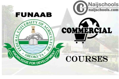 FUNAAB Courses for Commercial Students to Study 