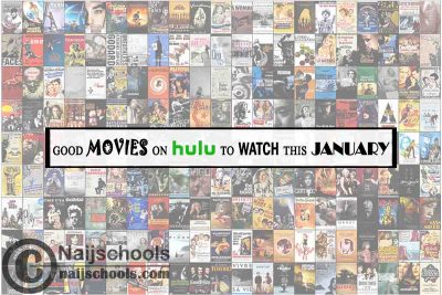 8 Good Movies on Hulu to Watch this 2022 January