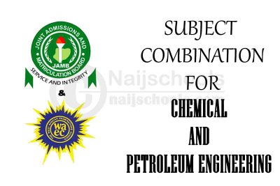 Subject Combination for Chemical and Petroleum Engineering