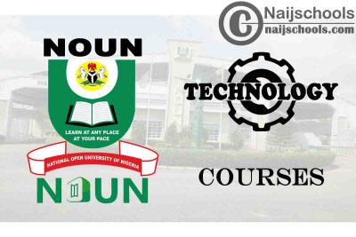 NOUN Courses for Technology & Engineering Students