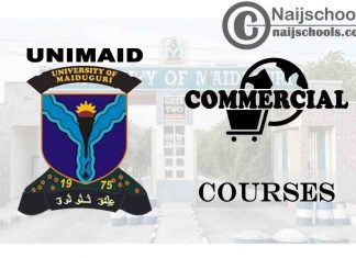 UNIMAID Courses for Commercial Students to Study