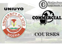 UNIUYO Courses for Commercial Students to Study