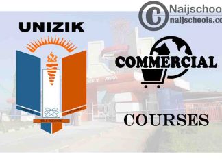 UNIZIK Courses for Commercial Students to Study