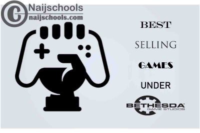 List of best Selling Games are under Bethesda Softworks