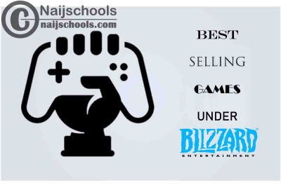 Best Selling Video Games Under Blizzard Entertainment