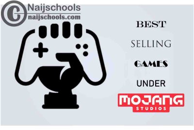 List of Best Selling Video Games Under Mojang Studios