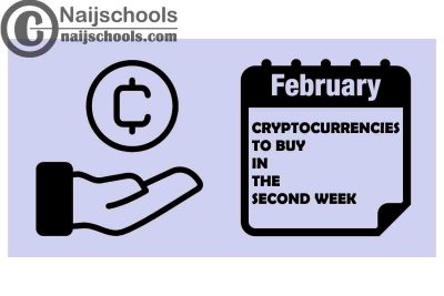7 Cryptocurrencies to buy second week of february 2022