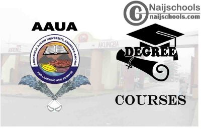 Degree Courses Offered in AAUA for Students to Study