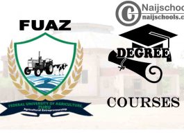 Degree Courses Offered in FUAZ for Students to Study