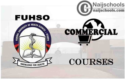 FUHSO Courses for Commercial Students to Study