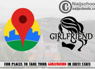 5 Fun Places to Take Your Girlfriend in Ekiti State