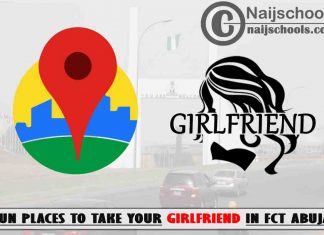 14 Fun Places to Take Your Girlfriend in FCT Abuja