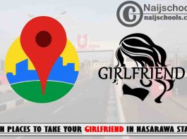 5 Fun Places to Take Your Girlfriend in Nasarawa State