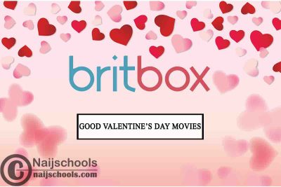 10 Good Valentine's Day Movies on BritBox to Watch 2022