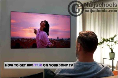 How to Get the HBO Max App on Your Sony Smart TV