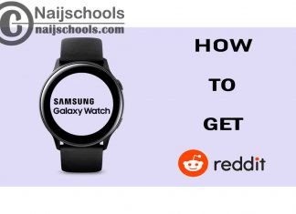 How to Get Reddit App on Your Samsung Smart Watch