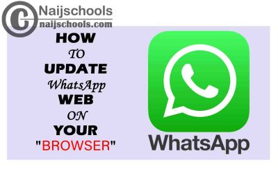 How to Update WhatsApp Web on Your Device Browser