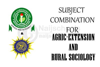Subject Combination for Agric-Extension and Rural Sociology