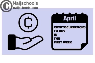 7 Cryptocurrencies to Buy in the First Week of April 2022