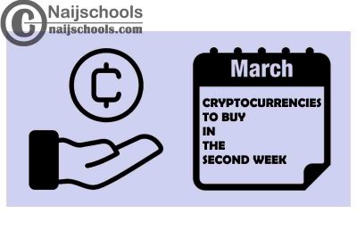 7 Cryptocurrencies to Buy Second Week of March 2023
