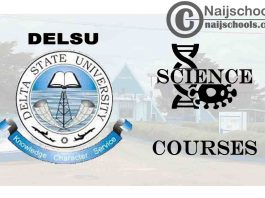 DELSU Courses for Science Students to Study; Full List