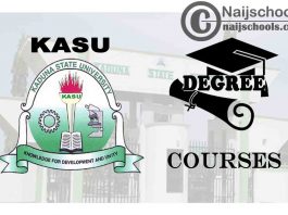Degree Courses Offered in KASU for Students to Study