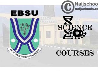 EBSU Courses for Science Students to Study; Full List