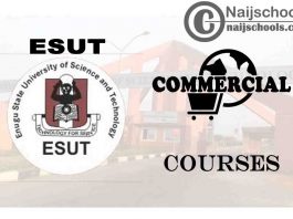 ESUT Courses for Commercial Students to Study