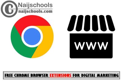 5 Free Chrome Browser Extensions Useful for Digital Marketing