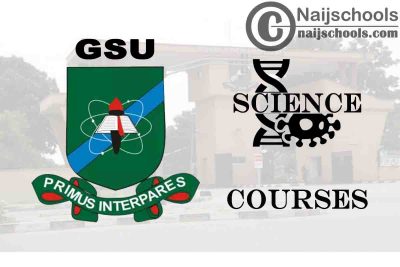 GSU Courses for Science Students to Study; Full List