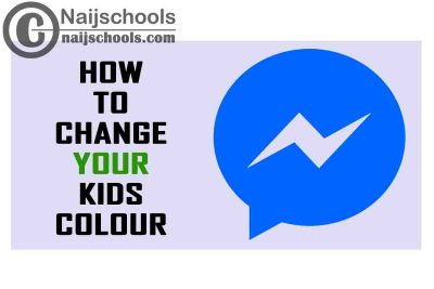 How to Change Your Kids Chat Colour on Messenger