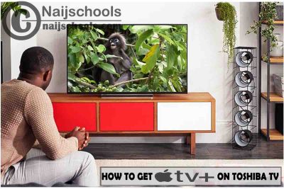 How to Get Apple TV Plus on Your Toshiba Smart TV